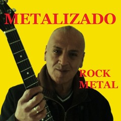 METALIZADO