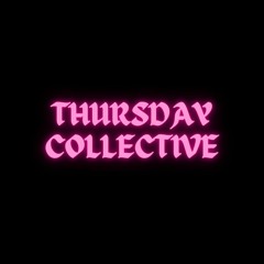 Thursday Collective