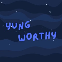 yung worthy