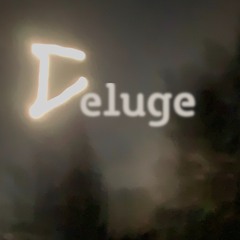 Deluge