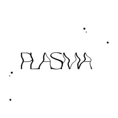 PLASMA ･ ｡･