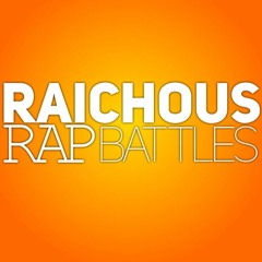 Raichous Rap Battles