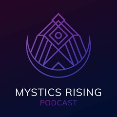 Mystics Rising