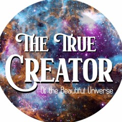 The True Creator