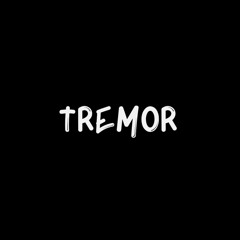 TREMOR