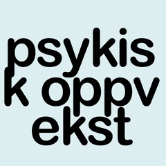 Psykisk oppvekst - en podcast om ungdom