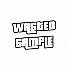 Wasted Sample