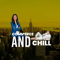 Commerce & Chill