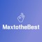 MaxtotheBest