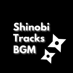 Shinobi Tracks BGM