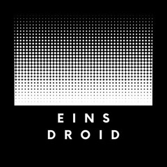 Eins Droid