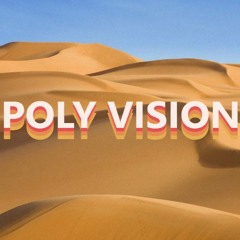 Poly Vision