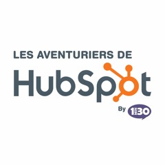 Les Aventuriers d'HubSpot by 1min30