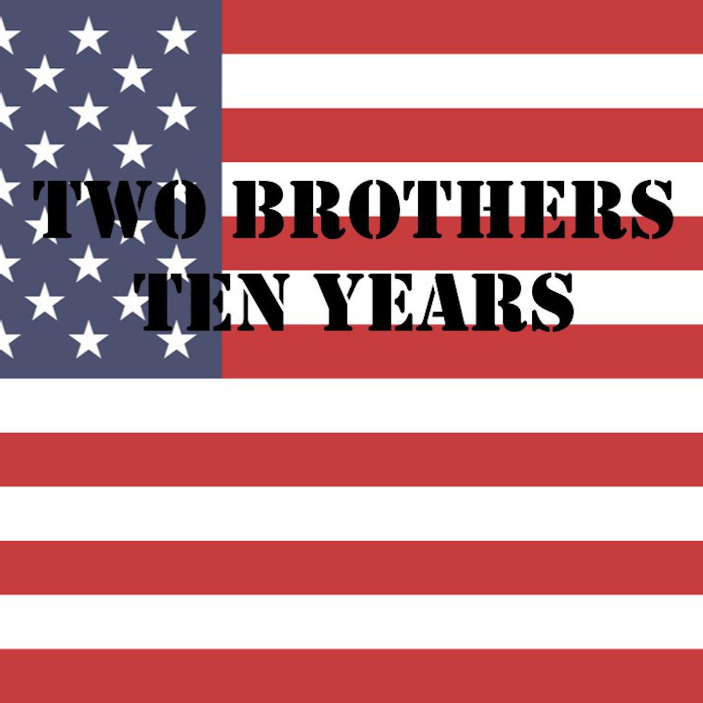 Two Brothers, Ten Years