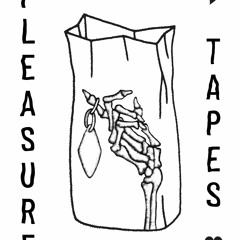 Pleasure Tapes