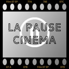 La Pause Cinéma