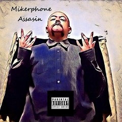 Mikerphone Assasin