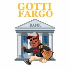 Gotti Fargo