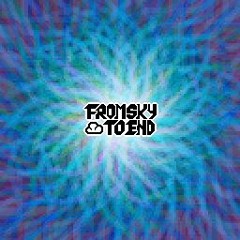 FromSkyToEnd