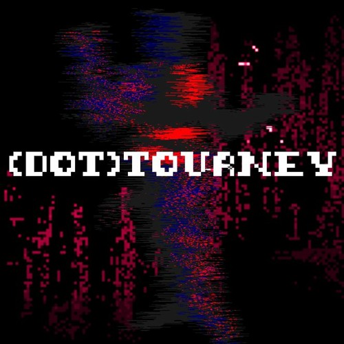 Stream Dot Tourney Music Listen To Songs Albums Playlists For Free