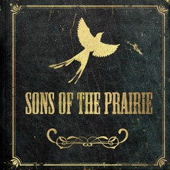 Sons of the Prairie