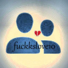 fuckkslove10