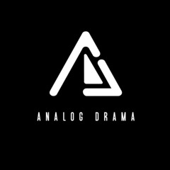 Analog Drama