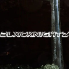 Blxckout Blxcknightz