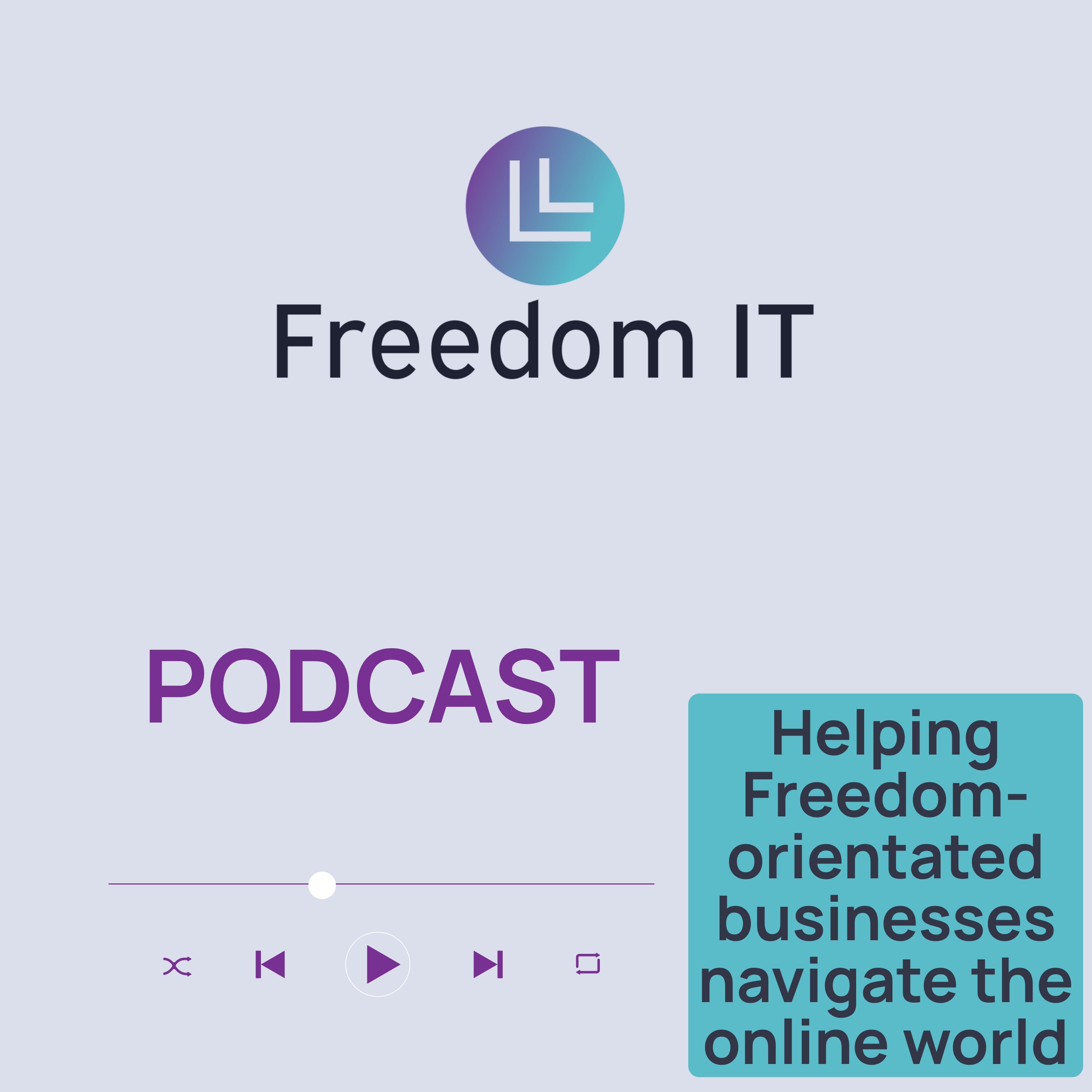 FreedomIT Podcast