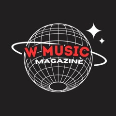 W MUSIC MAGAZINE