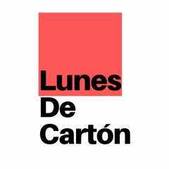 Lunes De Cartón.