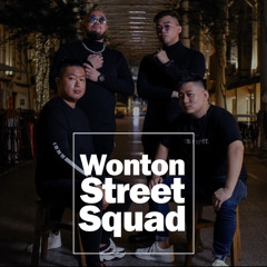 Wonton Street Squad