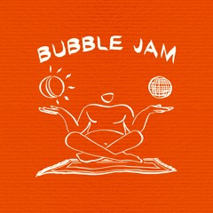 Bubble Jam