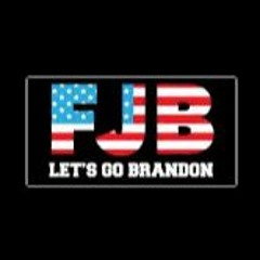 FJB LET'S GO BRANDON!!!!!!!!