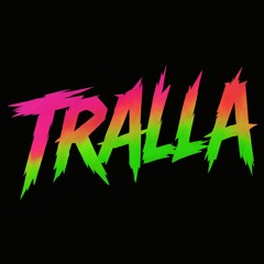 TRALLA