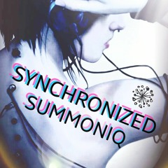 Synchronized Summoniq