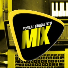 Portal Chiquitito Mix