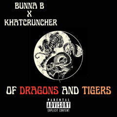 Bunna B x Khatcruncher