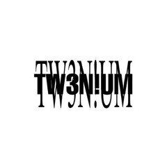 TW3N!UM