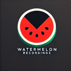 Watermelon Recordings