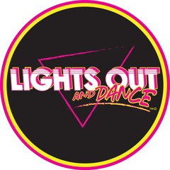 Lights Out And Dance