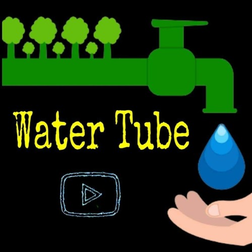 Stream Water Tube | Listen to podcast episodes online for free on