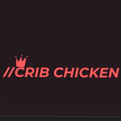 Crib Chicken’s avatar