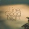 ✧  L i n e  G o o d n i g h t  ✧