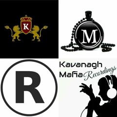KMR KavanaghMafia recordings