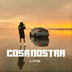 COSA NOSTRA LIFE💸