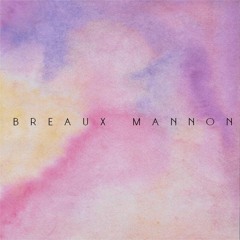 Breaux Mannon
