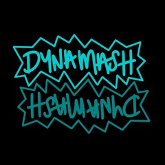 Dyna mash