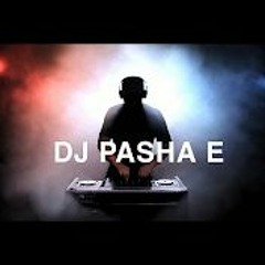 Dj Pasha E