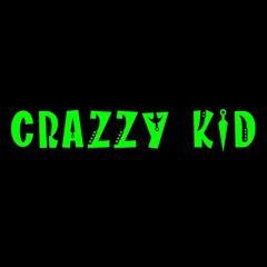 Crazzy kid